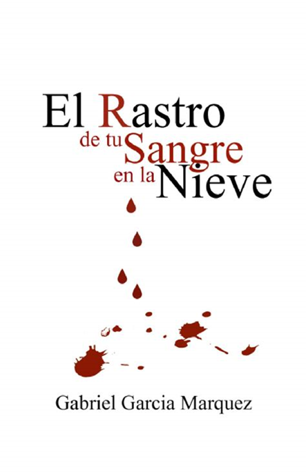 <strong>Los libros menos conocidos de Gabriel García Márquez – por <a>Javier Francisco Ceballos Jimenez</a></strong> image 5 - <strong>Los libros menos conocidos de Gabriel García Márquez – por <a>Javier Francisco Ceballos Jimenez</a></strong>