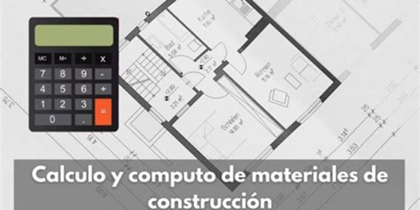 Cómo calcular la cantidad de materiales necesarios para tu proyecto de construcción