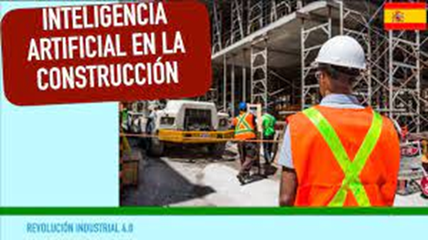 Cómo la Inteligencia Artificial (IA) está revolucionando la industria de la construcción image 4 - Cómo la Inteligencia Artificial (IA) está revolucionando la industria de la construcción