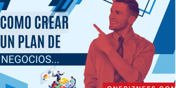 Guillermo Andrés Benzecry Izaguirre | Cómo Crear un Plan de Negocio Sólido y Efectivo