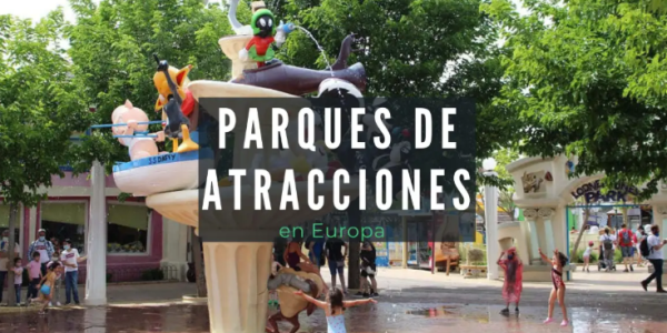 Evenpro park: Los 5 Parques de Atracciones y Temáticos Más Sorprendentes de España