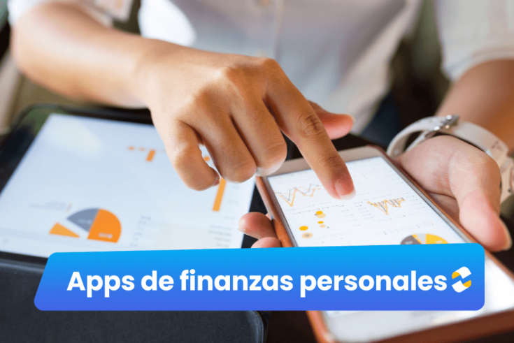 ¿Por Qué Utilizar Apps para Gestionar Tus Finanzas?
