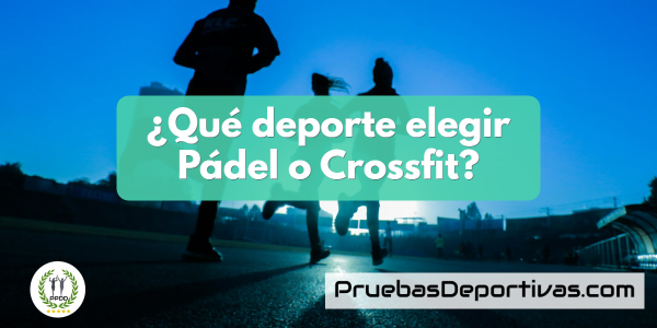 Javier Marcano | ¿Pádel o CrossFit?