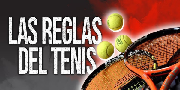 Reglas Básicas del Tenis y Pádel